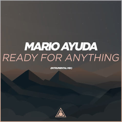 Ready For Anything (Instrumental Mix)