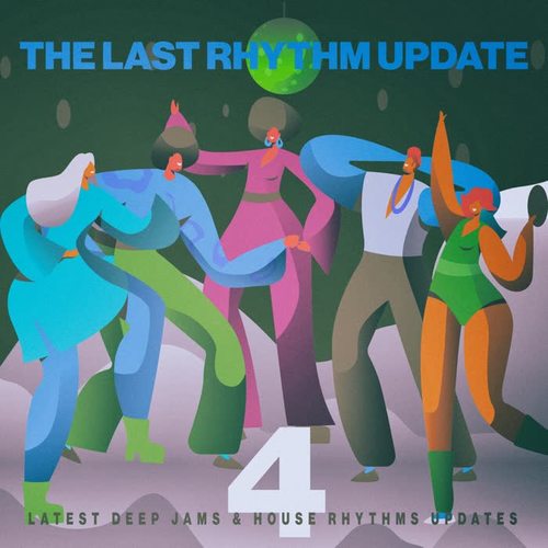 The Last Rhythm Update, Vol.4