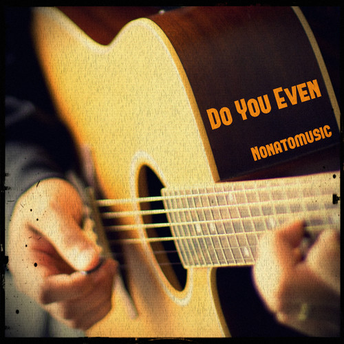 Do You Even