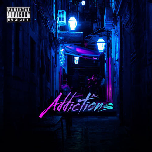 Addictions (Explicit)