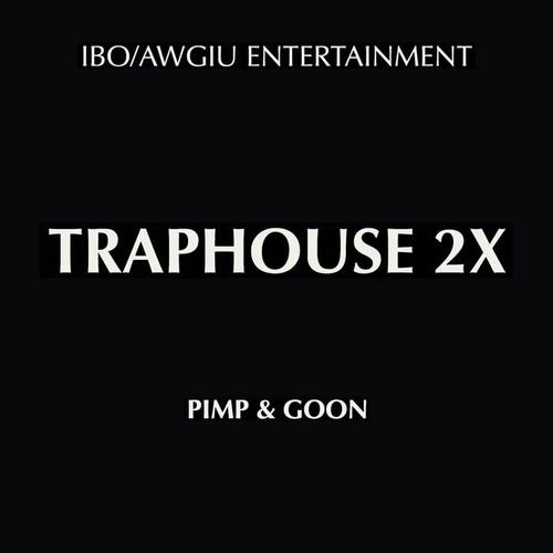 Traphouse (Explicit)