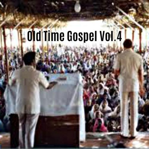 Old Time Gospel, Vol. 4