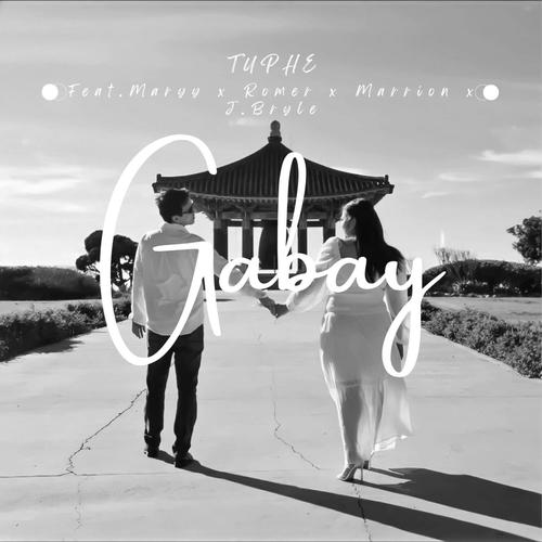 Gabay (feat. Maryy, Romer, Marrion & J.Bryle)