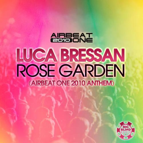 Rose Garden [Airbeat One Anthem 2010]