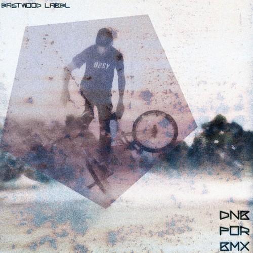 DnB for BMX