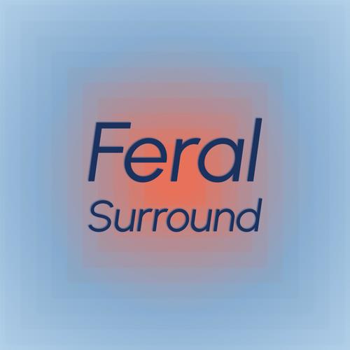 Feral Surround