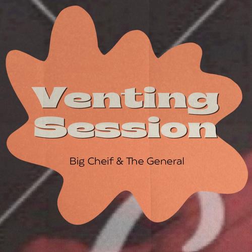 Venting Session (Explicit)