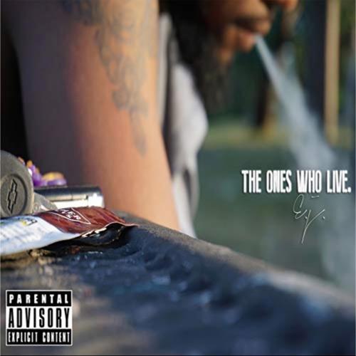 The Ones Who Live (Explicit)