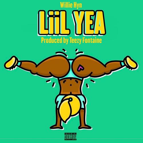 LiiL Yea (Explicit)