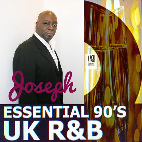 Joseph: Essential 90's Uk R&B