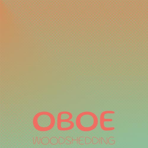 Oboe Woodshedding