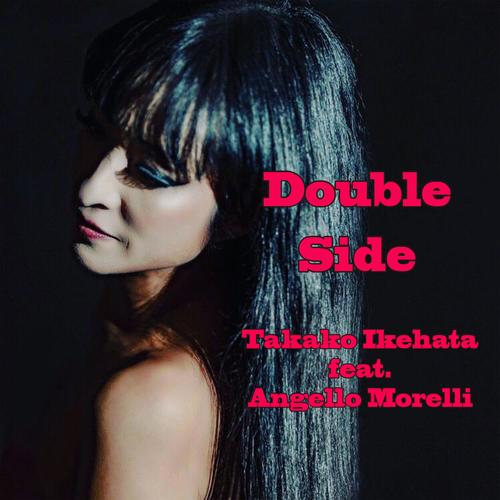 DOUBLE SIDE (feat. ANGELLO MORELLI)