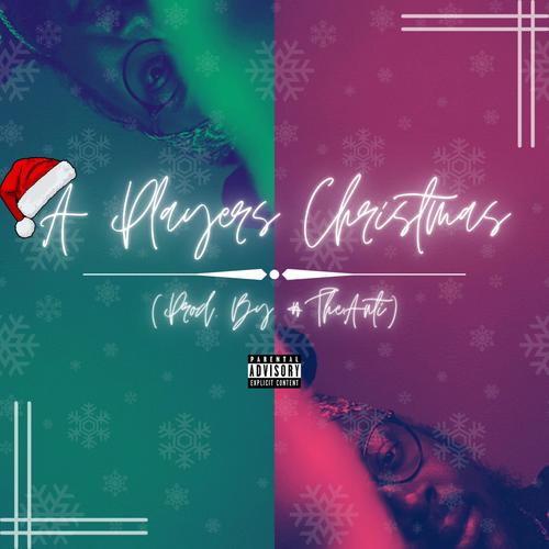 A Players Christmas (Explicit)