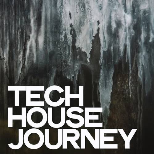 Tech House Journey