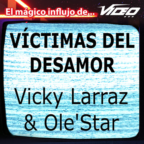 Víctimas del Desamor