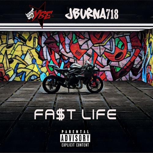 FAST LIFE (Explicit)