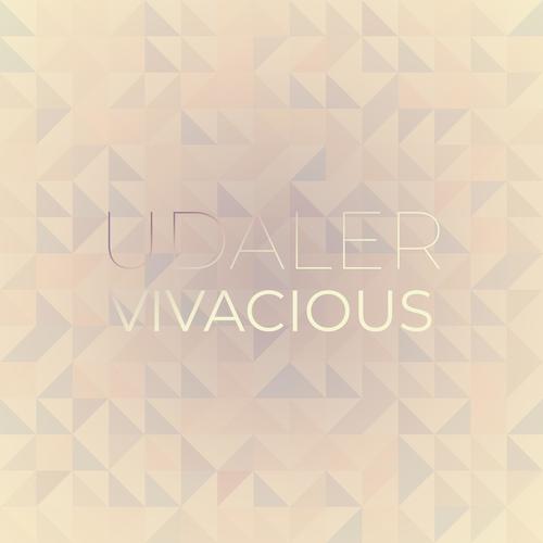 Udaler Vivacious