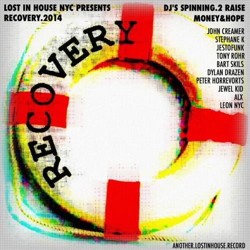 Recovery. 2014 (Lost in House Nyc Presents)