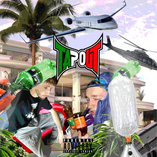 Tap Out (Explicit)