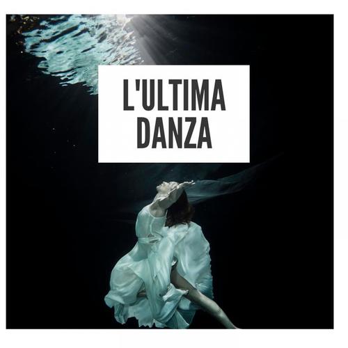 L'ultima danza