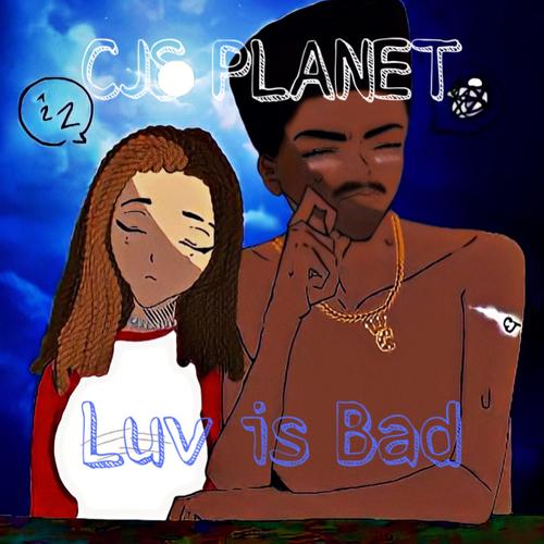 LUV IS BAD (Explicit)