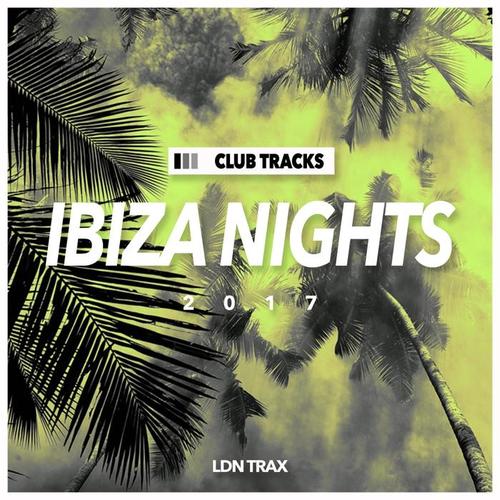 IBIZA Nights: 2017