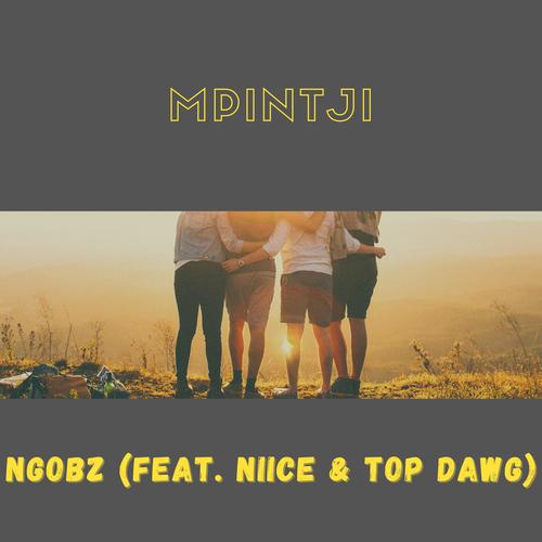 Mpintji (feat. Niice & Top dawg)