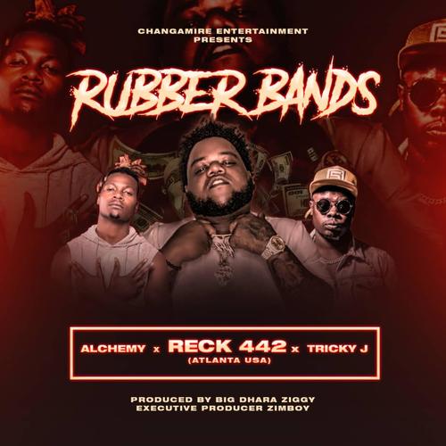 Rubber Bands (feat. Alchemy & Tricky J) [Explicit]