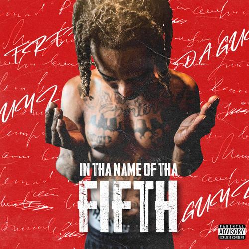 In Tha Name Of Tha Fifth (Explicit)