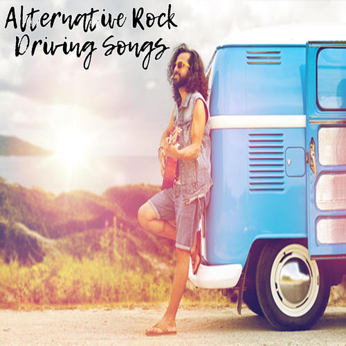 Alternative Rock Driving Songs