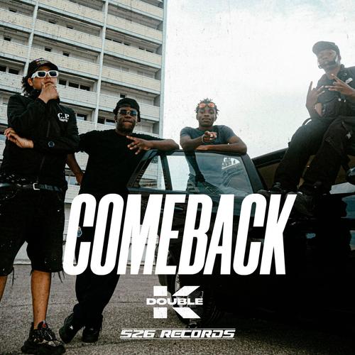 COMEBACK (Explicit)