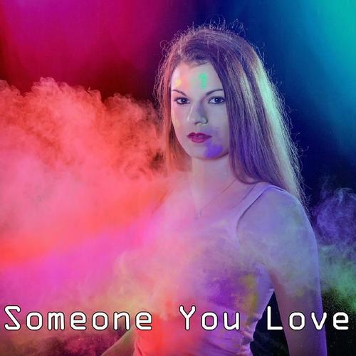 Someone You Love