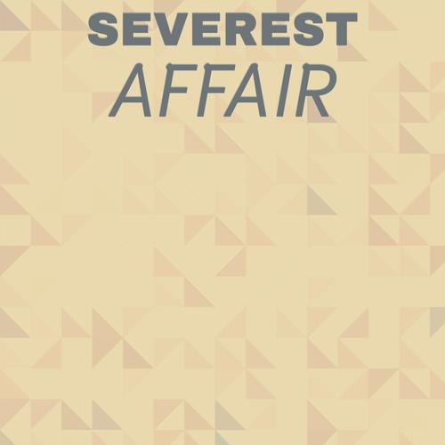 Severest Affair