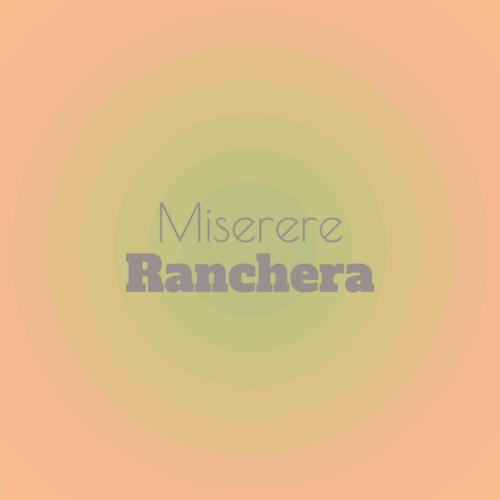 Miserere Ranchera