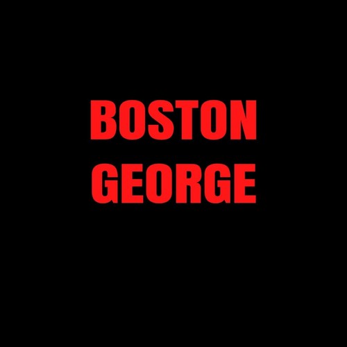 Boston George (Explicit)