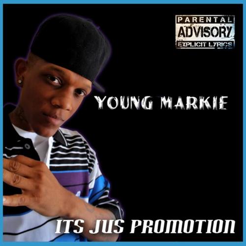 It's Jus Promotion (Explicit)