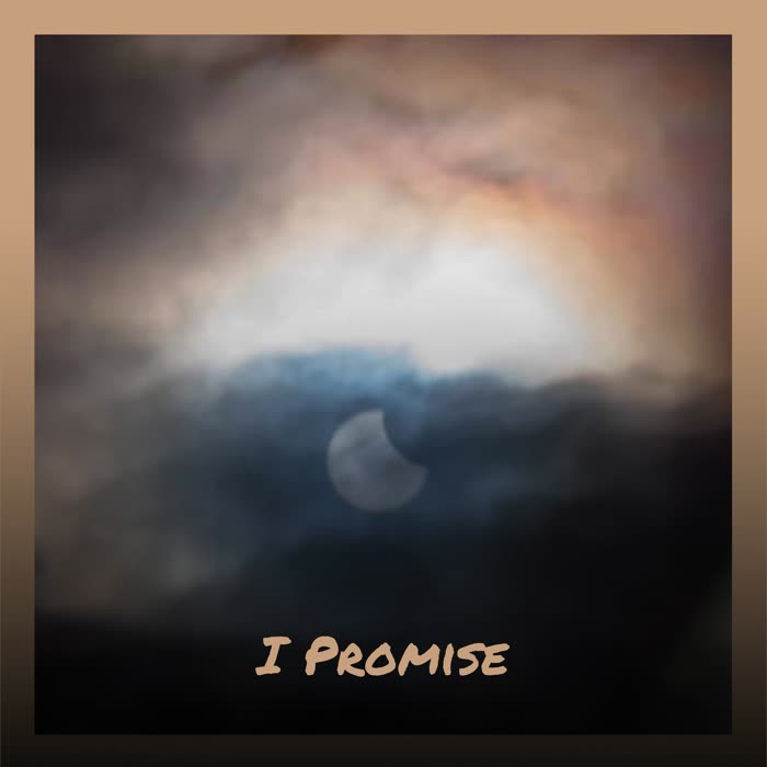 I Promise