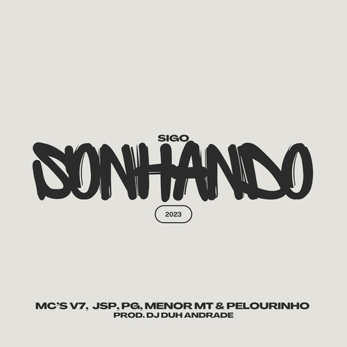 Sigo Sonhando (Explicit)