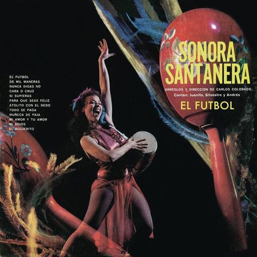 Sonora Santanera - El Futbol