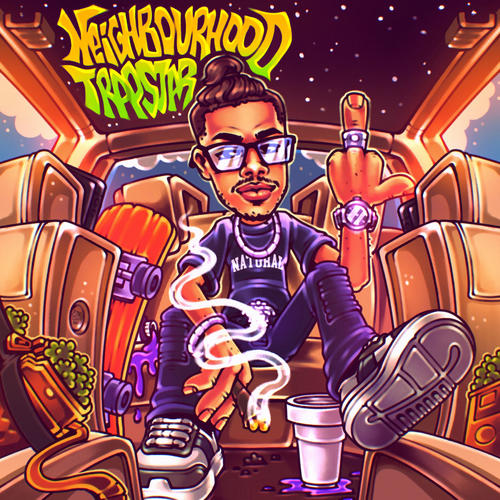 NEIGHBOURHOOD TRAPSTAR (Explicit)