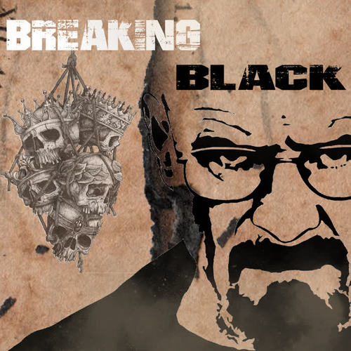 Breaking Black (Explicit)