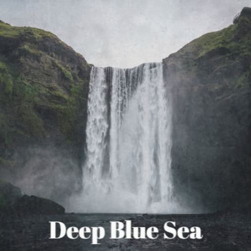 Deep Blue Sea