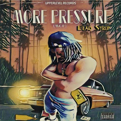 MORE PRESSURE (MOP) [Explicit]