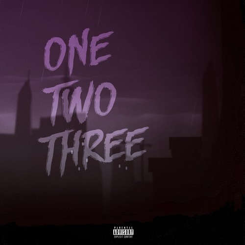 One, Two, Three (Explicit)