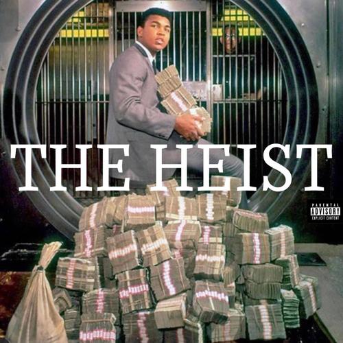 The Heist (Explicit)