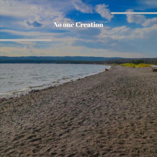 No one Creation