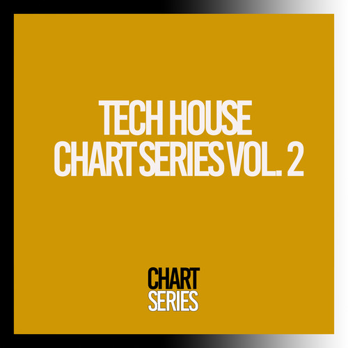 Tech House Chart Series, Vol. 2