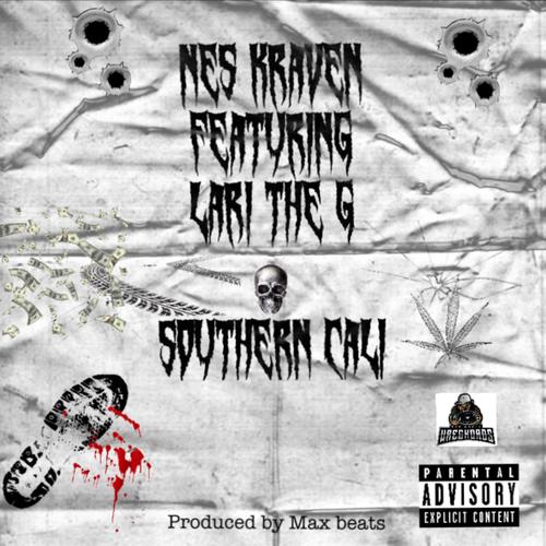 Southern Cali (feat. Lari The G) [Explicit]