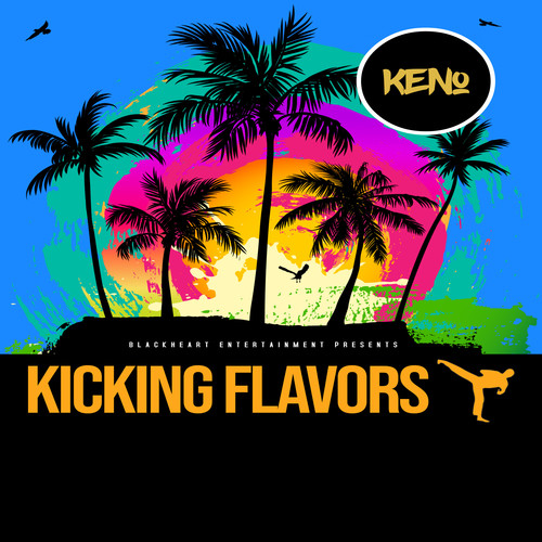 Kicking Flavors (Explicit)