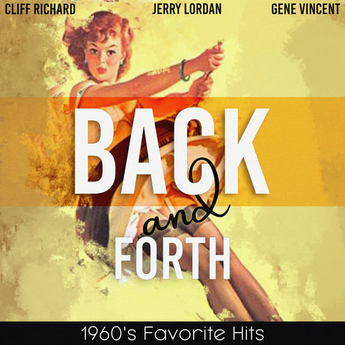 Back and Forth (1960's Favorite Hits)